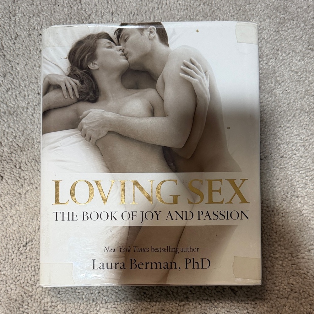 Loving Sex: The Book of Joy and Passion